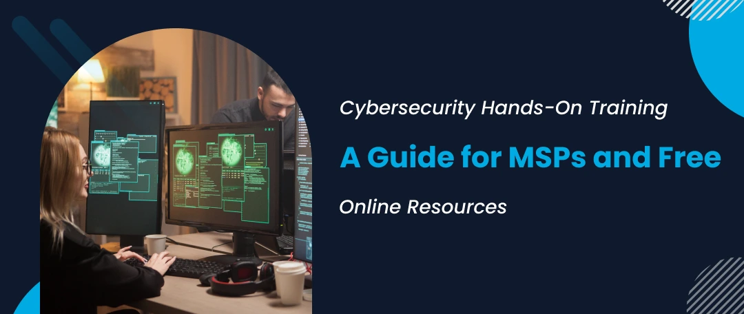 “Managed service provider team engaging in hands-on cybersecurity training with access to free online resources”