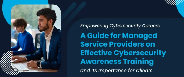 “MSP client teams engaging in cybersecurity awareness training to build career pathways”