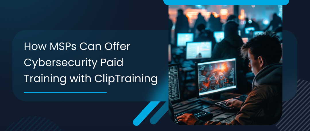 “MSP presenting ClipTraining’s paid cybersecurity training program to business clients”